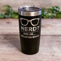 "Nerd More Like Intellectual Badass" Tumbler