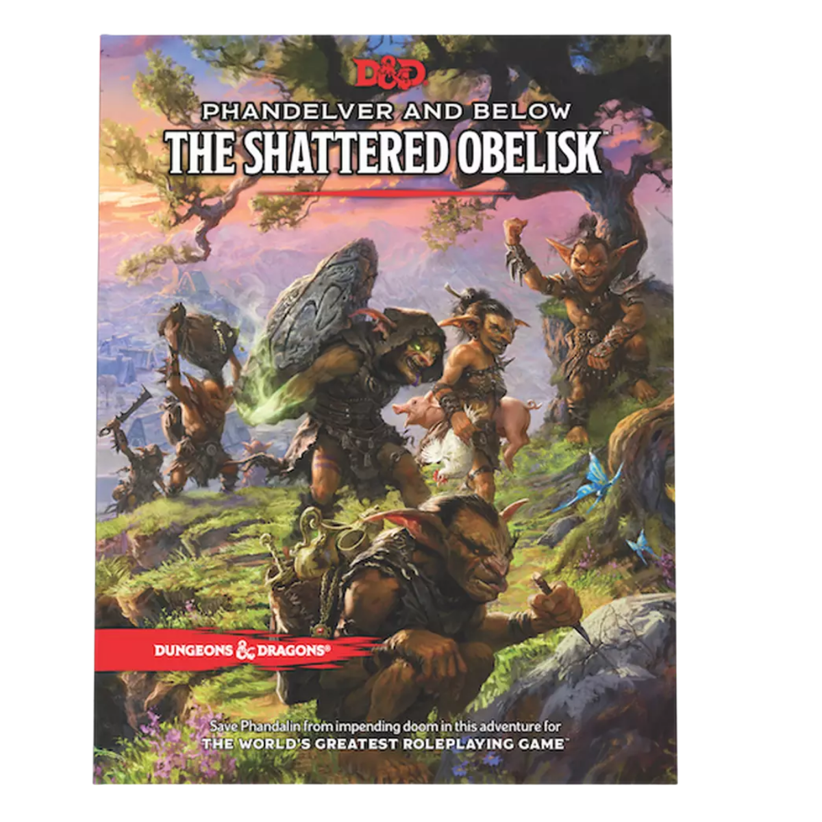 D&D Phandelver and Below The Shattered Obelisk