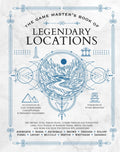 Game Master's Guide of Legendary Locations