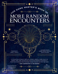 Game Master's Book Of More Random Encounters